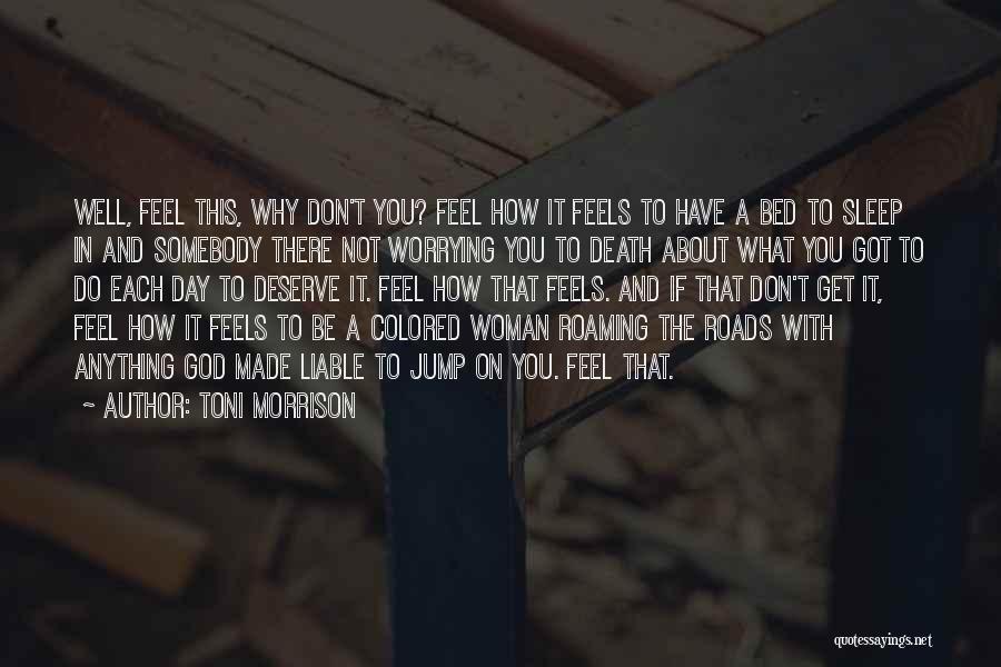 Death Woman Quotes By Toni Morrison
