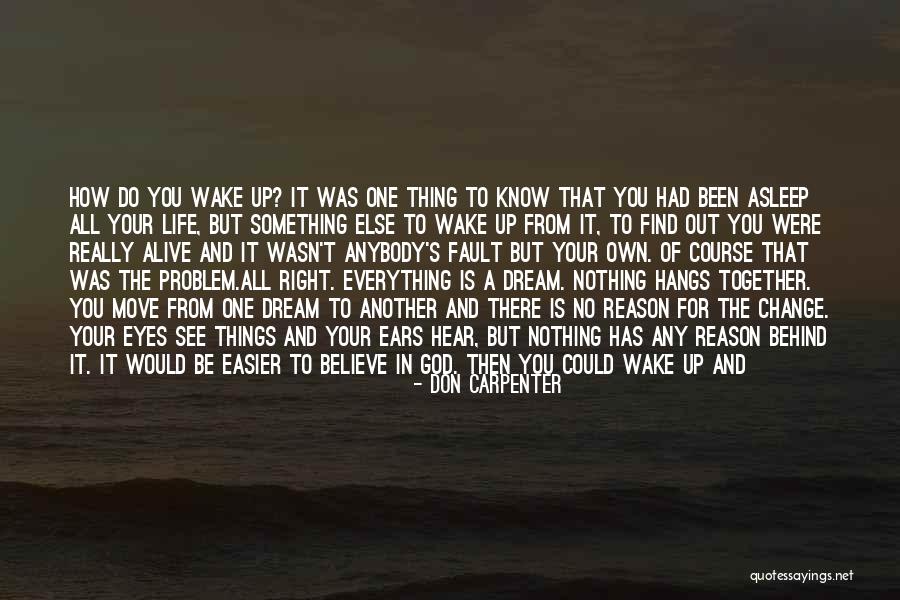 Death Would Be Easier Quotes By Don Carpenter Death Would Be Easier Quotes By Don Carpenter