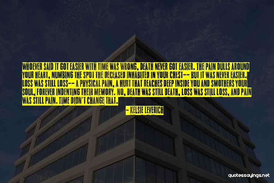 Death Would Be Easier Quotes By Kelsie Leverich Death Would Be Easier Quotes By Kelsie Leverich
