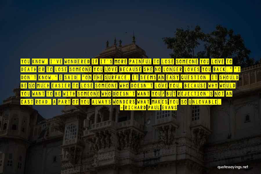 Death Would Be Easier Quotes By Richard Paul Evans Death Would Be Easier Quotes By Richard Paul Evans