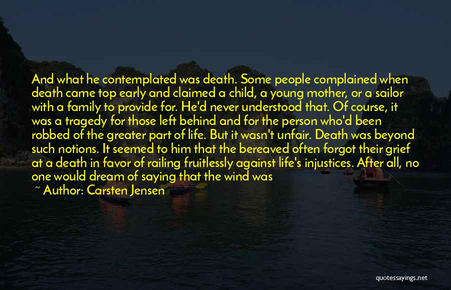 Death Young Person Quotes By Carsten Jensen