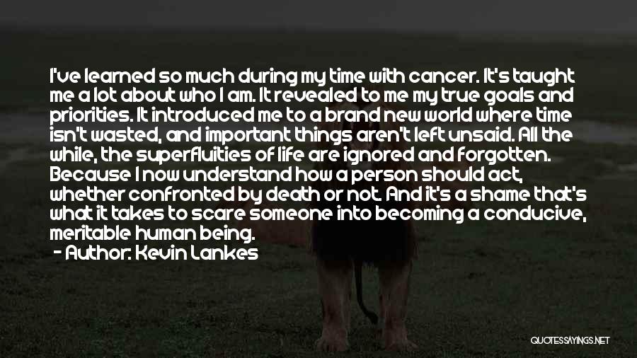 Death Young Person Quotes By Kevin Lankes