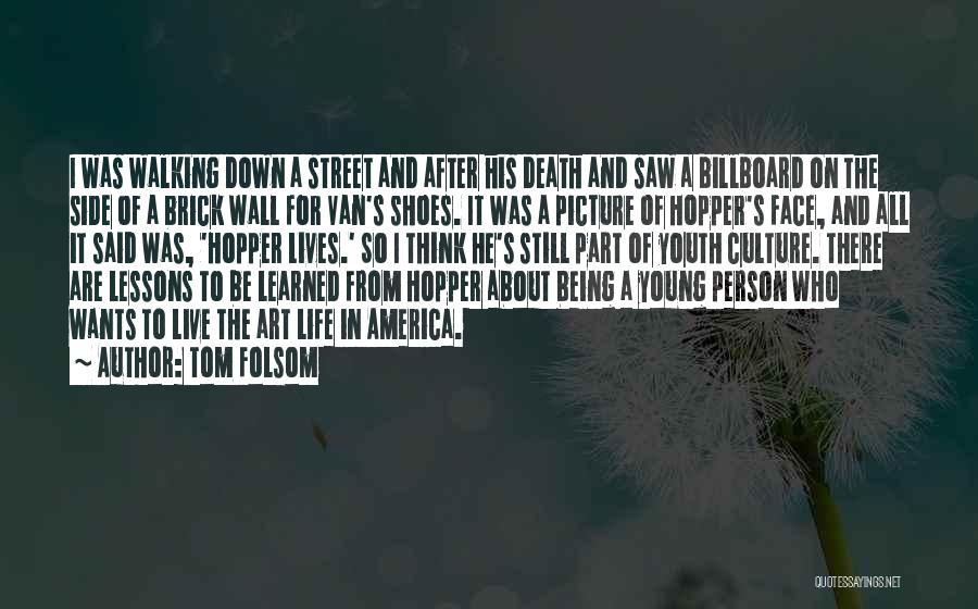 Death Young Person Quotes By Tom Folsom