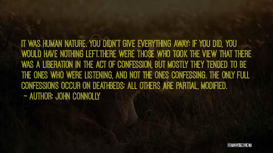 Deathbed Quotes By John Connolly