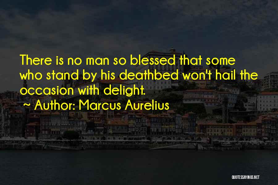 Deathbed Quotes By Marcus Aurelius