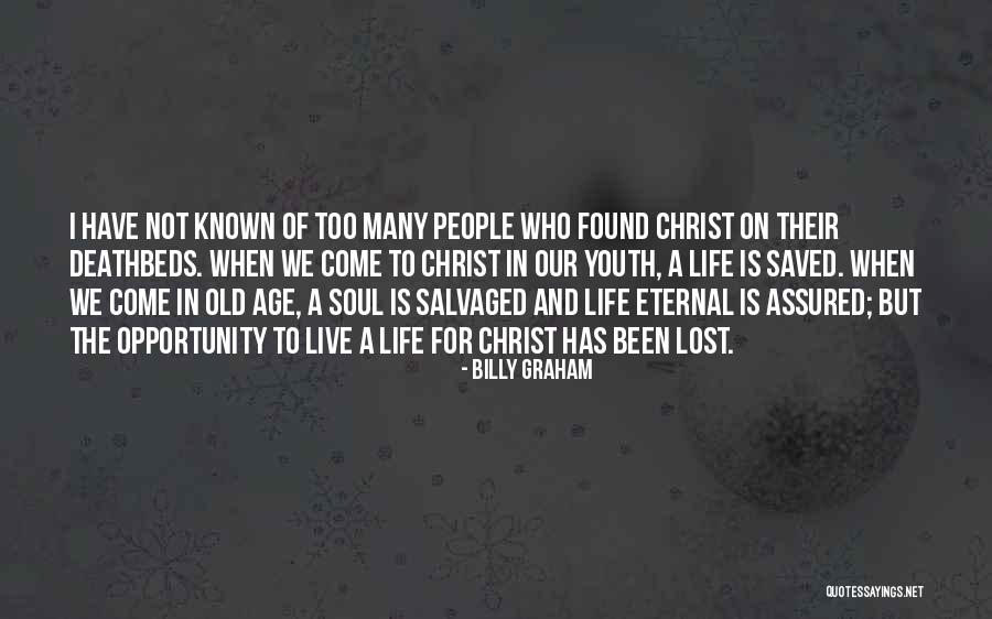 Deathbeds Quotes By Billy Graham Deathbeds Quotes By Billy Graham