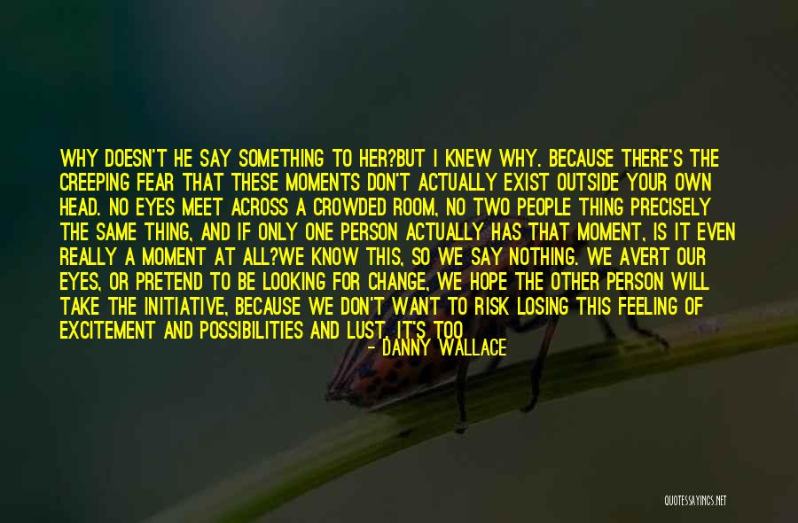 Deathbeds Quotes By Danny Wallace Deathbeds Quotes By Danny Wallace