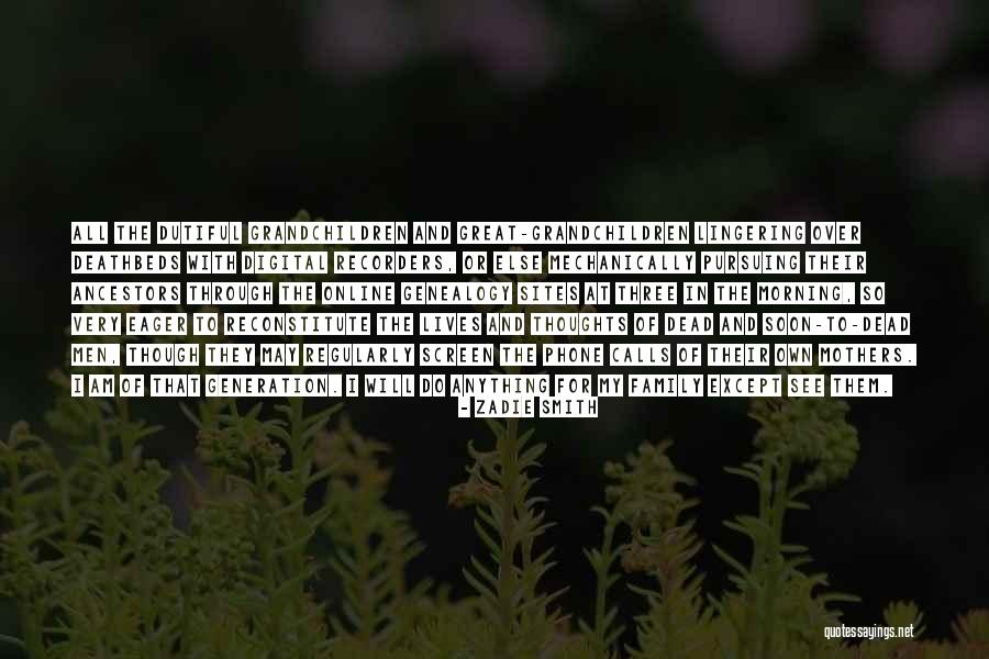 Deathbeds Quotes By Zadie Smith Deathbeds Quotes By Zadie Smith