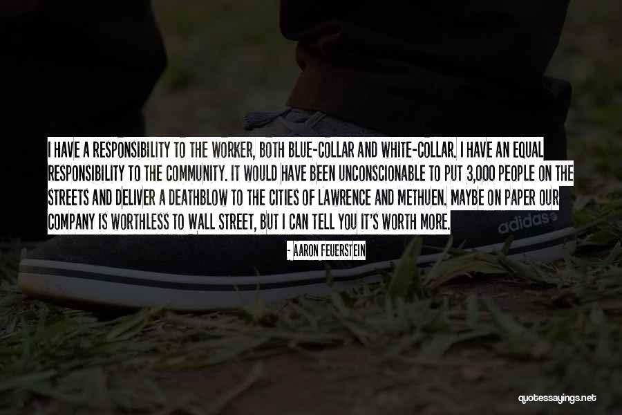 Deathblow Quotes By Aaron Feuerstein Deathblow Quotes By Aaron Feuerstein