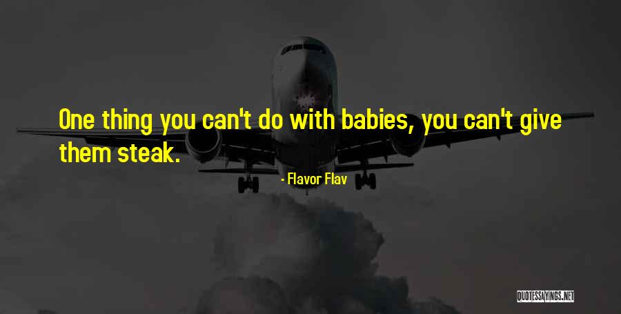 Deathlands Quotes By Flavor Flav Deathlands Quotes By Flavor Flav