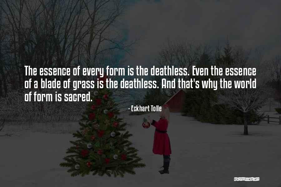 Deathless Quotes By Eckhart Tolle Deathless Quotes By Eckhart Tolle
