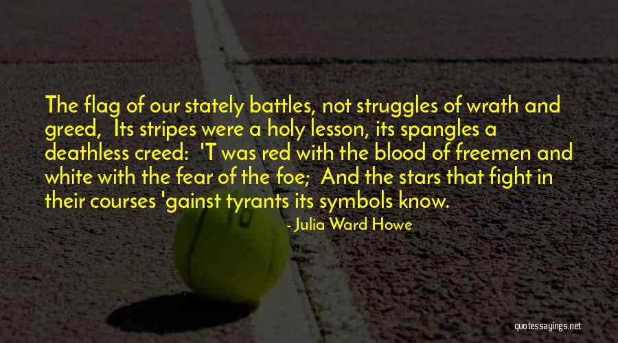 Deathless Quotes By Julia Ward Howe Deathless Quotes By Julia Ward Howe