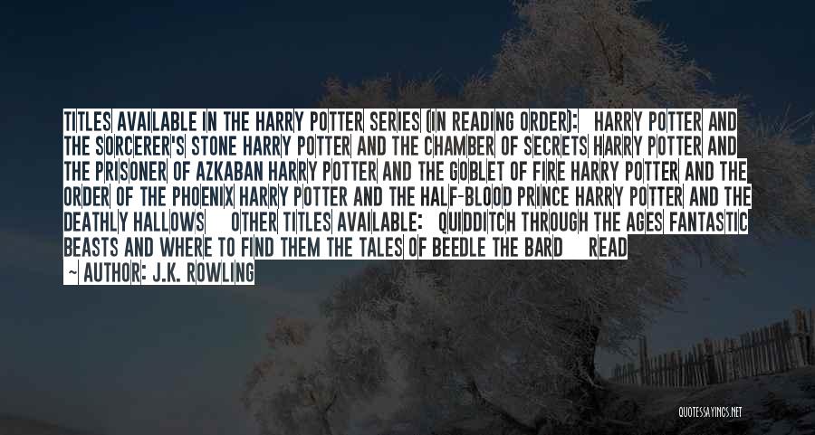 Deathly Hallows Quotes By J.K. Rowling