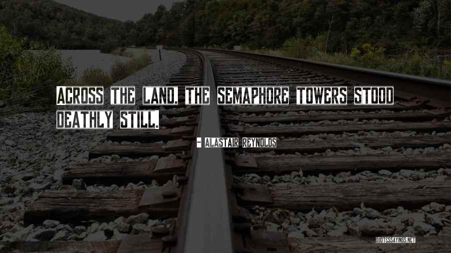 Deathly Quotes By Alastair Reynolds Deathly Quotes By Alastair Reynolds