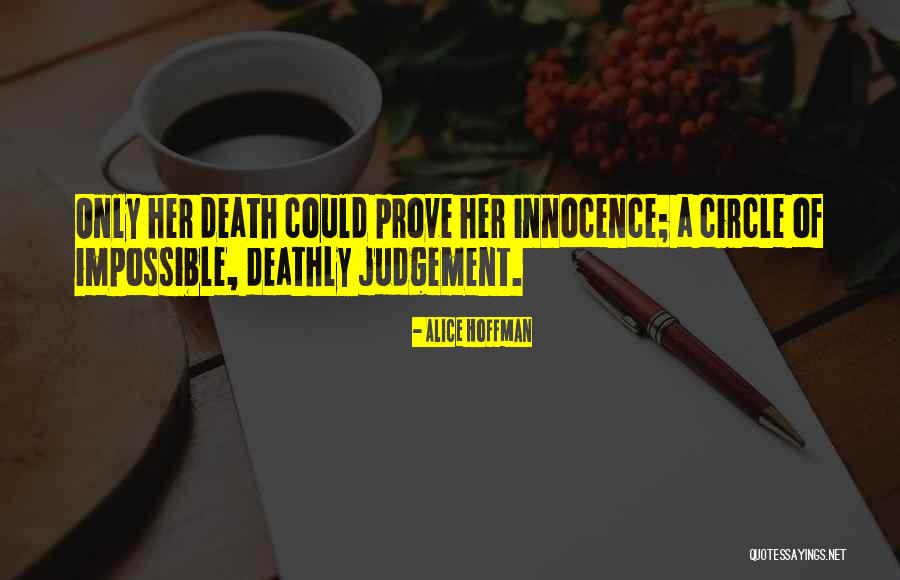 Deathly Quotes By Alice Hoffman Deathly Quotes By Alice Hoffman