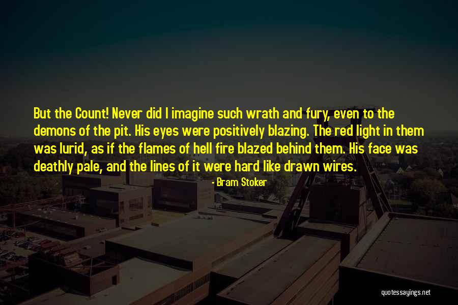 Deathly Quotes By Bram Stoker Deathly Quotes By Bram Stoker
