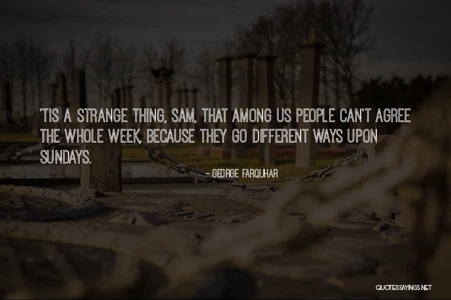 Deaths Affect Quotes By George Farquhar Deaths Affect Quotes By George Farquhar
