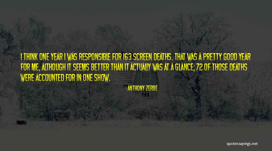 Deaths By Year Quotes By Anthony Zerbe Deaths By Year Quotes By Anthony Zerbe