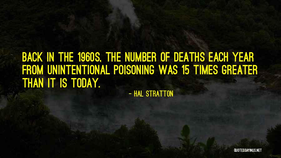 Deaths By Year Quotes By Hal Stratton Deaths By Year Quotes By Hal Stratton