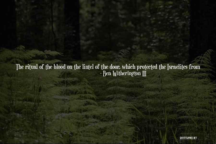 Death's Door Quotes By Ben Witherington III Death's Door Quotes By Ben Witherington III