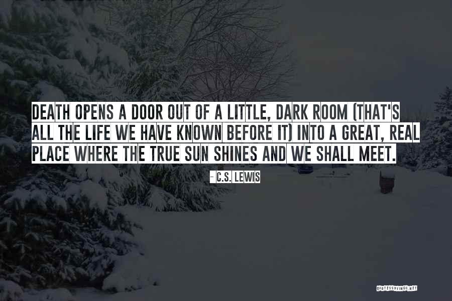 Death's Door Quotes By C.S. Lewis Death's Door Quotes By C.S. Lewis