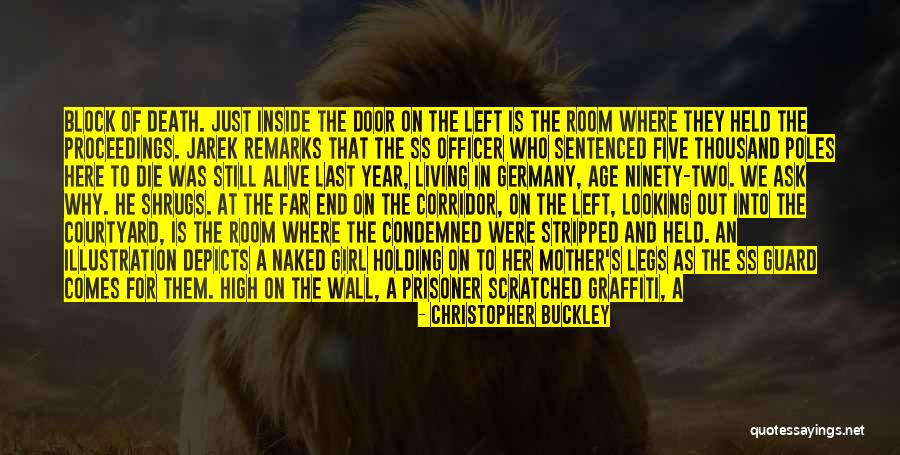 Death's Door Quotes By Christopher Buckley Death's Door Quotes By Christopher Buckley