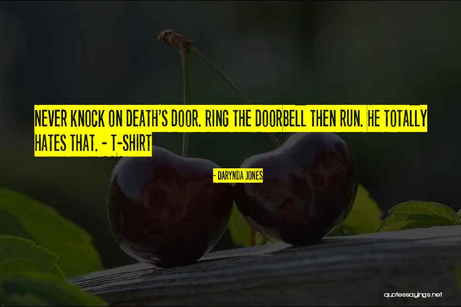 Death's Door Quotes By Darynda Jones Death's Door Quotes By Darynda Jones