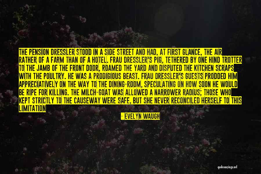 Death's Door Quotes By Evelyn Waugh Death's Door Quotes By Evelyn Waugh