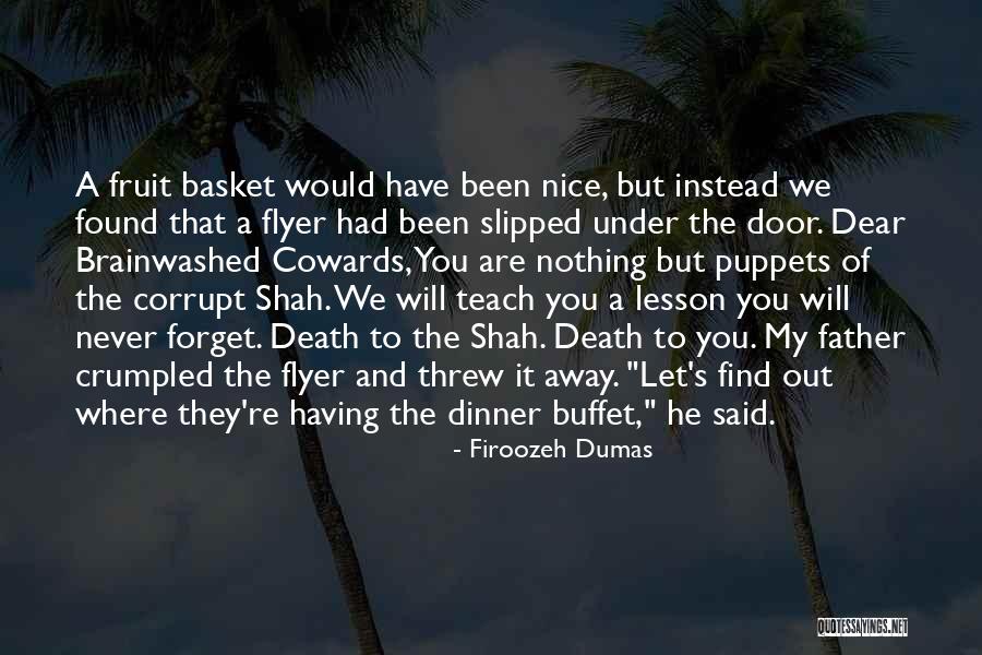 Death's Door Quotes By Firoozeh Dumas Death's Door Quotes By Firoozeh Dumas