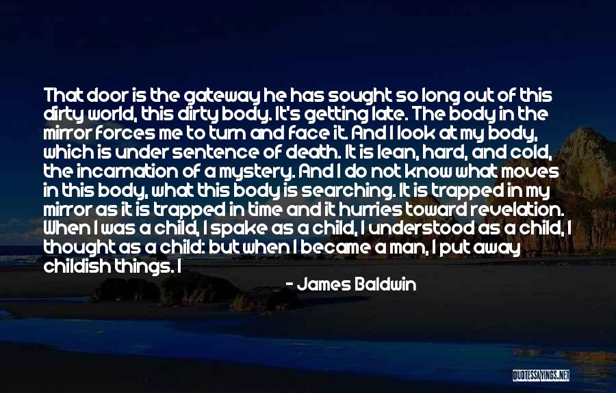 Death's Door Quotes By James Baldwin