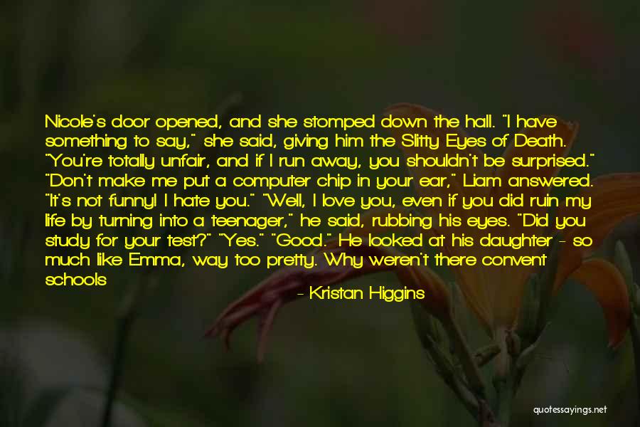 Death's Door Quotes By Kristan Higgins Death's Door Quotes By Kristan Higgins