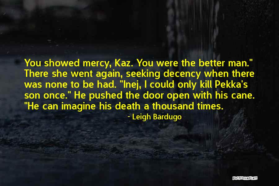 Death's Door Quotes By Leigh Bardugo