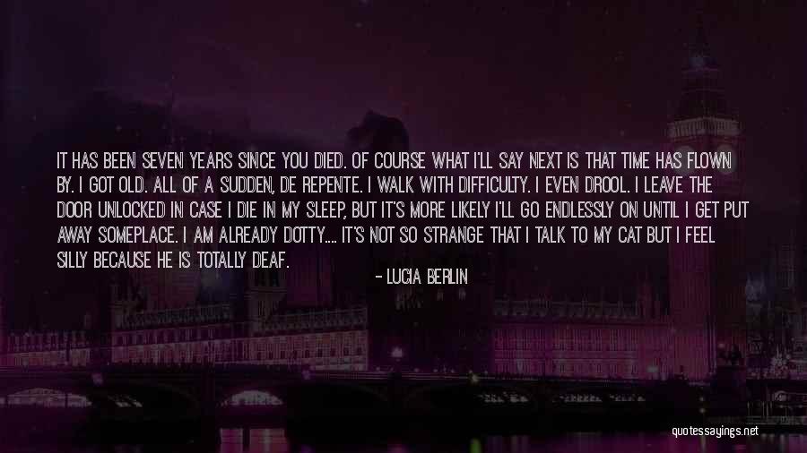 Death's Door Quotes By Lucia Berlin Death's Door Quotes By Lucia Berlin