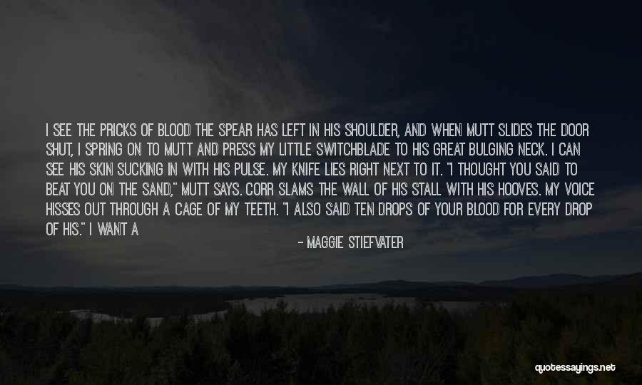 Death's Door Quotes By Maggie Stiefvater