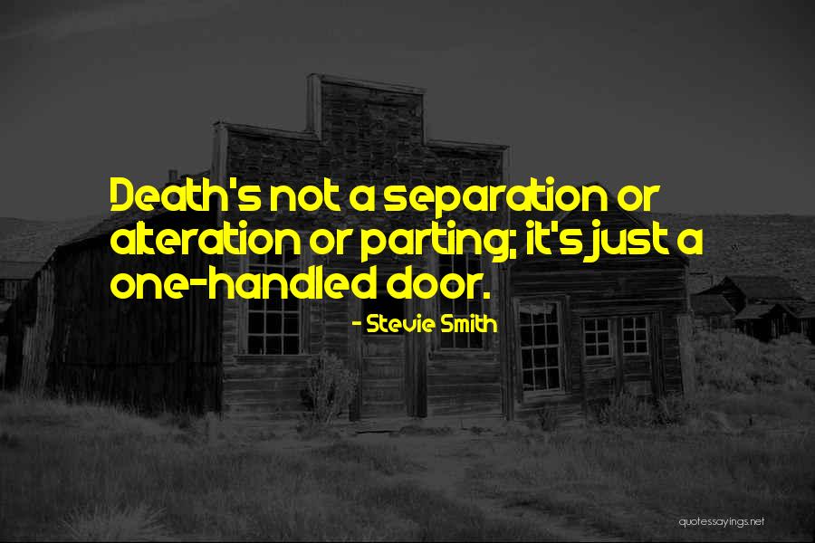 Death's Door Quotes By Stevie Smith