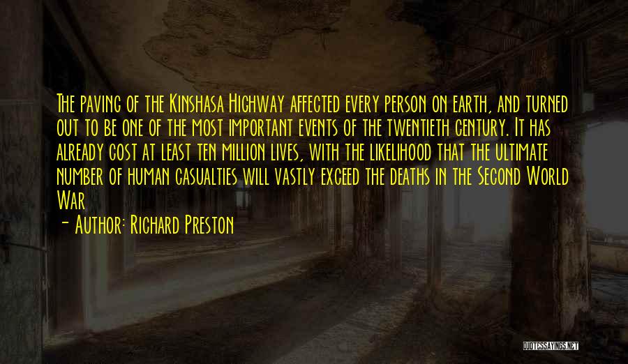 Deaths In War Quotes By Richard Preston