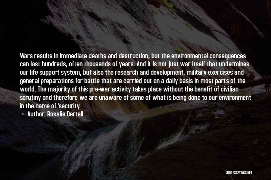 Deaths In War Quotes By Rosalie Bertell