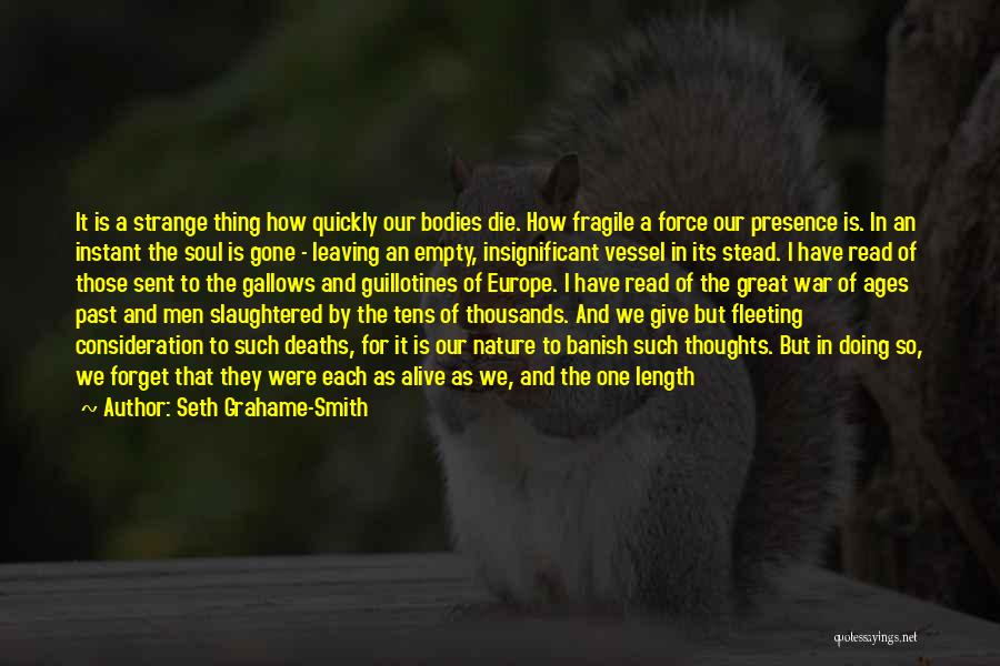 Deaths In War Quotes By Seth Grahame-Smith