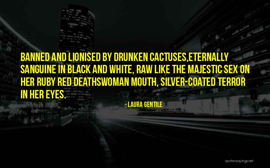 Deathswoman Quotes By Laura Gentile Deathswoman Quotes By Laura Gentile