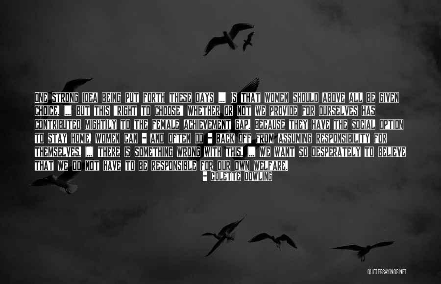 Deathsworn Space Quotes By Colette Dowling Deathsworn Space Quotes By Colette Dowling