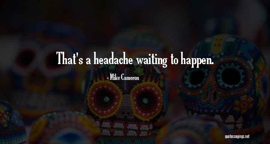 Deatra Gunn Halley Quotes By Mike Cameron Deatra Gunn Halley Quotes By Mike Cameron