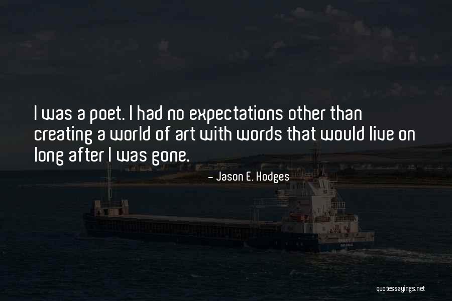 Deaundre Green Quotes By Jason E. Hodges Deaundre Green Quotes By Jason E. Hodges