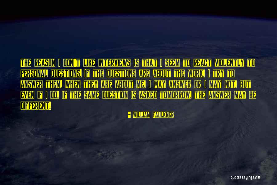 Deaundre Jones Quotes By William Faulkner Deaundre Jones Quotes By William Faulkner