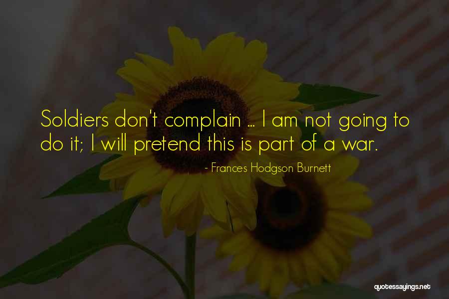 Deaundre Smith Quotes By Frances Hodgson Burnett Deaundre Smith Quotes By Frances Hodgson Burnett