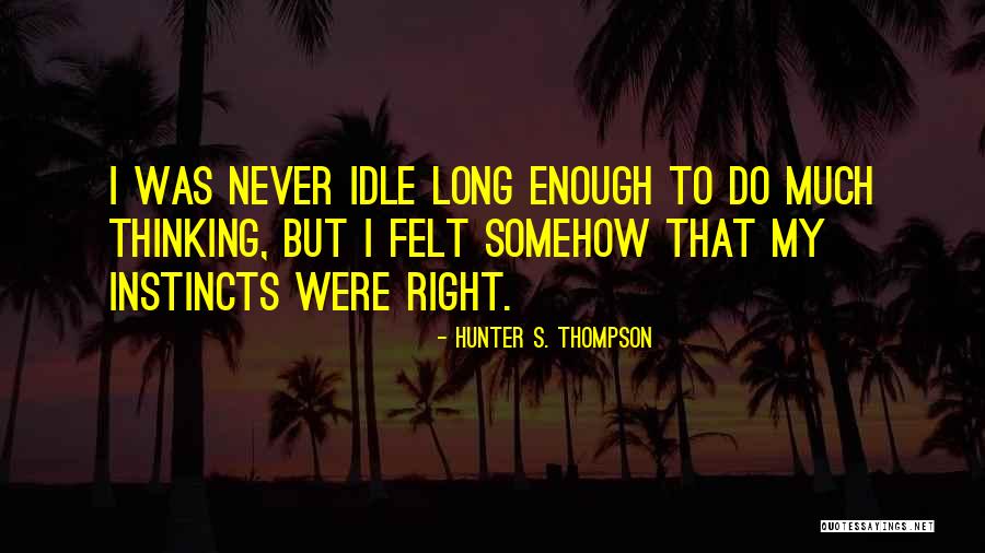 Deaunte Johnson Quotes By Hunter S. Thompson Deaunte Johnson Quotes By Hunter S. Thompson
