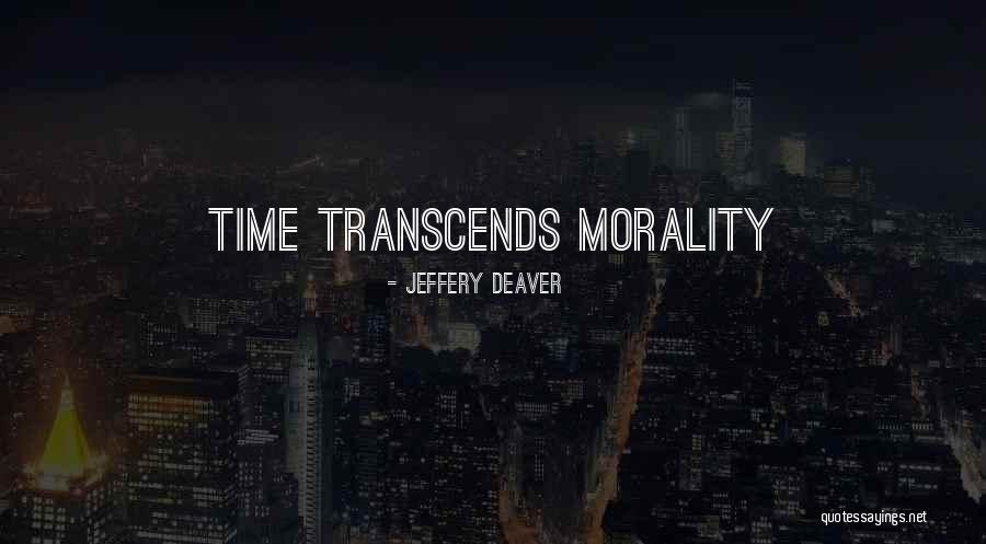 Deaver Quotes By Jeffery Deaver Deaver Quotes By Jeffery Deaver
