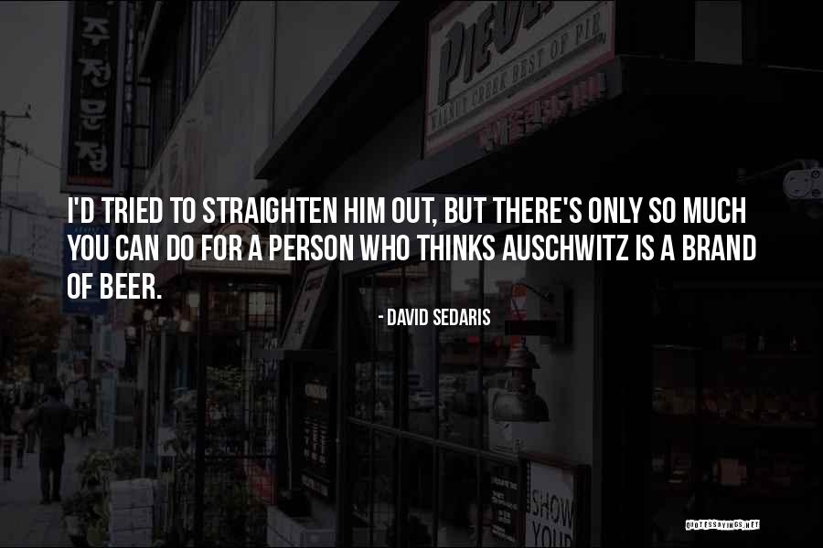 Deavers Peterson Quotes By David Sedaris Deavers Peterson Quotes By David Sedaris