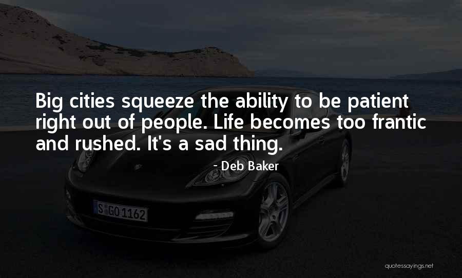 Deb Baker Quotes 1638226