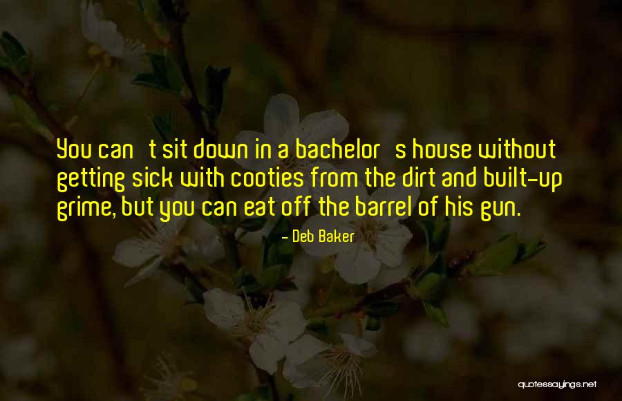 Deb Baker Quotes 2128403