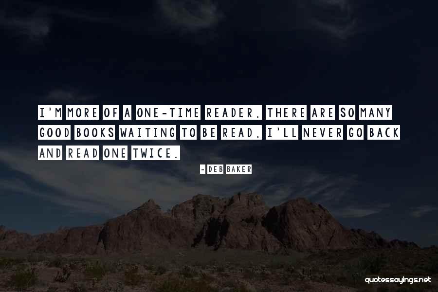 Deb Baker Quotes 2242714 Deb Baker Quotes 2242714